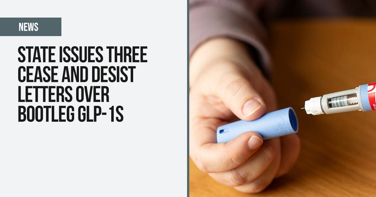 cease and desist tirzepatide State issues three cease and desist letters over bootleg GLP-1s