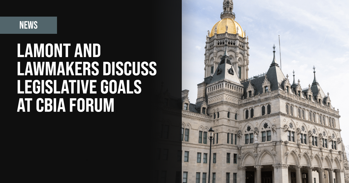 Lamont and lawmakers discuss legislative goals at CBIA forum